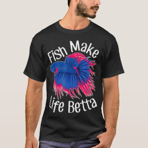 T-shirt Poissons drôles rendent la vie meilleure Poisson c