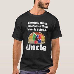T-shirt Poker Jouer Carte Oncle Jouer Chips Gagnant Cha