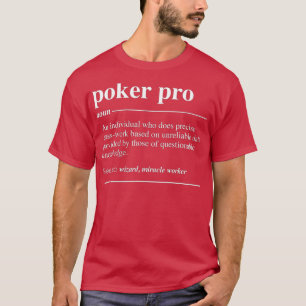 T-shirt Poker Pro Définition Funny Noun