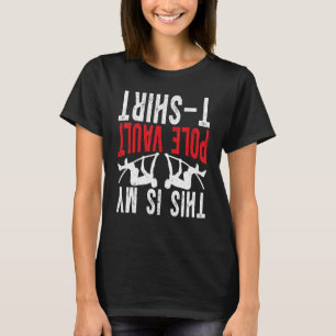 T-shirt Pole Jumping Pole Vaulter C'Est Mon Pole Vault