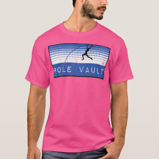 T-shirt Pole Vault - Fun Pole Vaulting