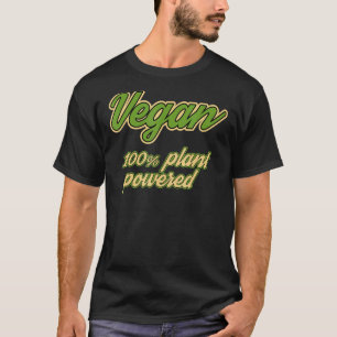 T-shirt Police de caractère Vegan 100 Alimenté par les Pla