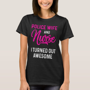 T-shirt Police Femme Infirmière Vie Rn Maman 12