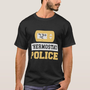 T-shirt Police Thermostat