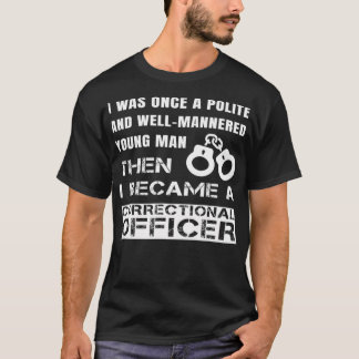 T-shirt Polite Young Man Devient Agent Correctionnel