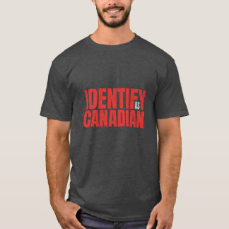 T-shirt Politique Identifier la conception canadienne Poli