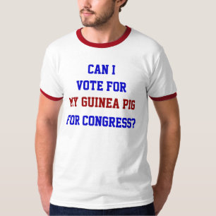 T-shirt Politique Votez Pour Mon Cochon D'Inde Congrès Drô
