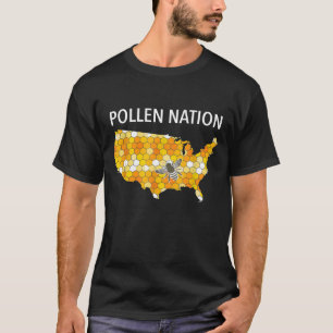 T-shirt Pollen Nation  For Beekeepers And  Of Honey Bees