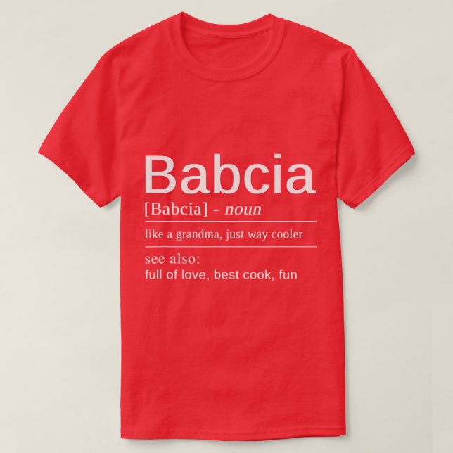 T-shirt Polonaise Babcia Grand-mère Meilleur Polonais Gran (Design devant)