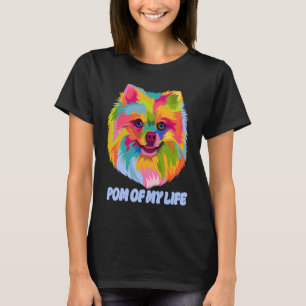 T-shirt Pom de ma vie Pomeranian Pom Pom Humour Chien