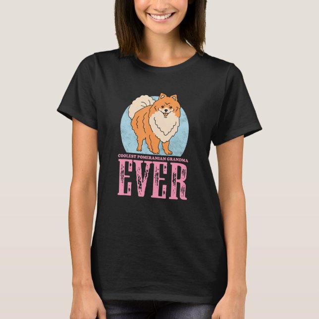 T-shirt Pomeranian Grandma Dog Owner Pomeranian 3 (Devant)
