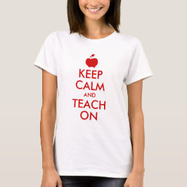 T-shirt Pomme rouge Gardez le calme et Enseigner sur