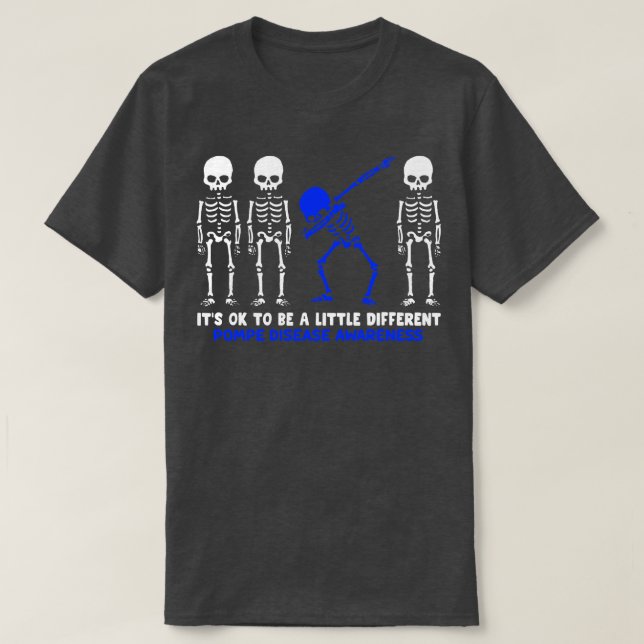 T-shirt Pompe Maladie Conscience Il Est Ok D'Être Un Peu D (Design devant)