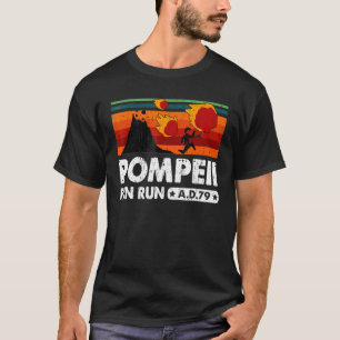 T-shirt Pompeii Fun Run 79 Ad Retro Vintage