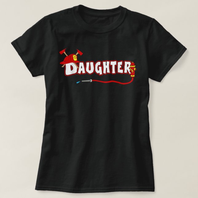 T-shirt Pompier Fille Maman Papa Service d'incendie Hydra (Design devant)