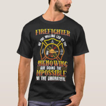 T-shirt pompier / Les pompiers sont des héros
