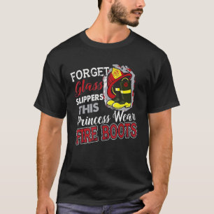 T-shirt Pompiers Cette Princesse Porte Des Bottes De Feu