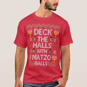 T-shirt Pont The Halls With Matzo Balls, Ugly Christmas Sw