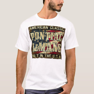T-shirt Pontiac le Mans - voiture classique construite aux
