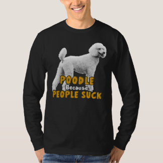 T-shirt Poodé Parce Que Les Gens Chauffent