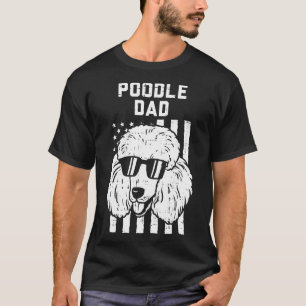 T-shirt Poodle Papa US Cool Drapeau Patriotique Amoureux d