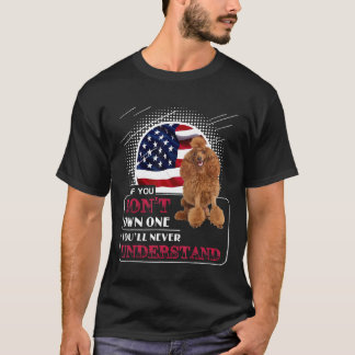 T-shirt Poodle Si Vous N'Avez Pas Un Don De Chien