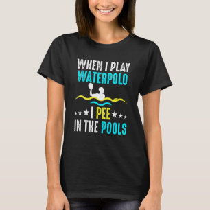 T-shirt Pool Peeing Waterpolo Joueur Water Polo Team P