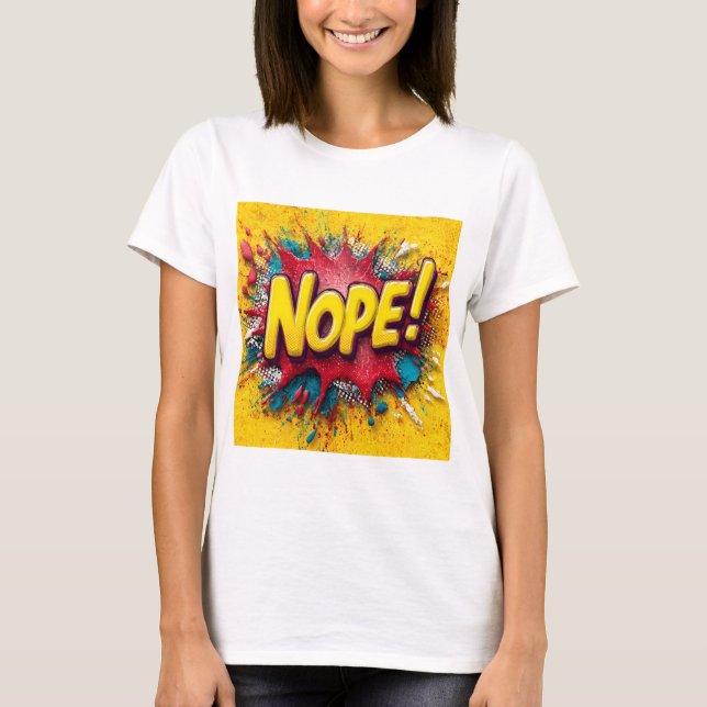 T-shirt Pop Art Illustration with Bold Yellow 'NOPE (Devant)