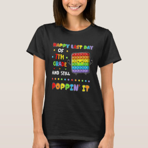 T-shirt Pop It Fidget Pour Dernier Jour De L'École 7E Anné