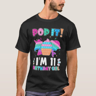 T-shirt Pop It I'm 11 Anniversaire Fille Pop Fidget Toys G