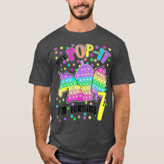 T-shirt Pop It Im Tourne 7 Colorful 7th Birthday Gir