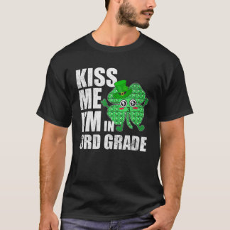 T-shirt Pop It Kiss Me I'm In 3Rd Grade St Patrick Day Sha