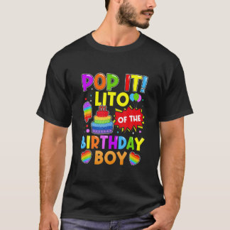 T-shirt Pop It Lito Of The Birthday Boy Fidget Kids Family