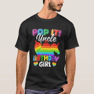 T-shirt Pop It Uncle Birthday Girl Fidget Kid Matching Fam