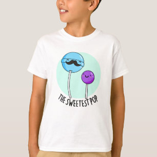 T-shirt Pop le plus doux amusant Lollipop Pun