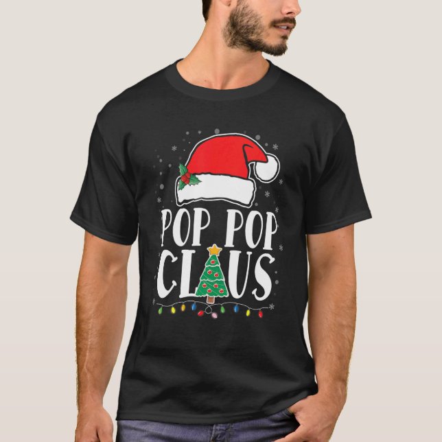 T-shirt Pop Pop Claus Père Noël Funny Matching Famille Chr (Devant)