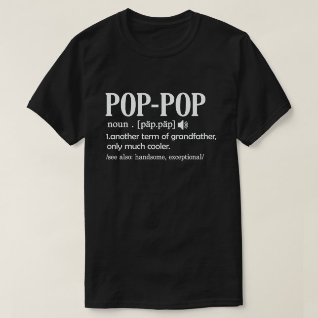 T-shirt Pop-Pop Définition Drôle Signification Cool Grand- (Design devant)