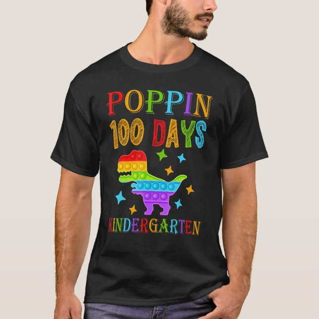 T-shirt Poppin 100 days Kindergarten School Dinosaur T-Rex (Devant)