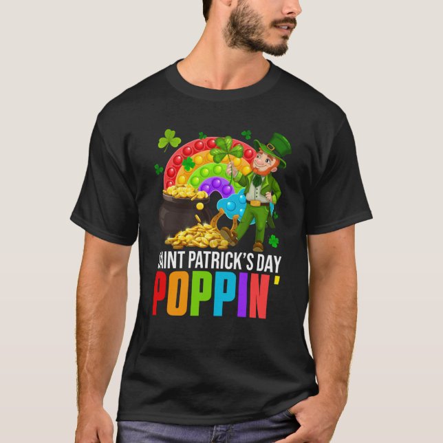 T-shirt Poppin' Leprechaun & Pop It Rainbow Saint Patricks (Devant)