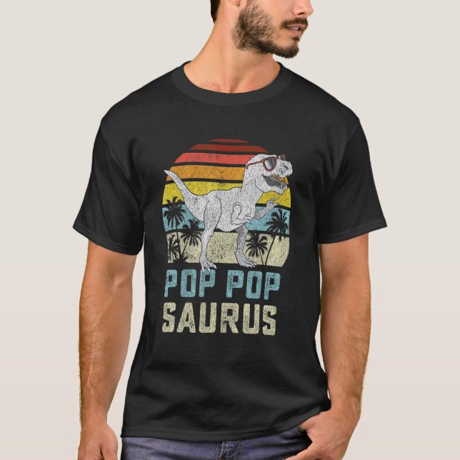 T-shirt Poppoppoppopsaurus T Rex Dinosaur Pop Pop Saurus F (Devant)