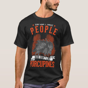 T-shirt Porcupine Porcupine