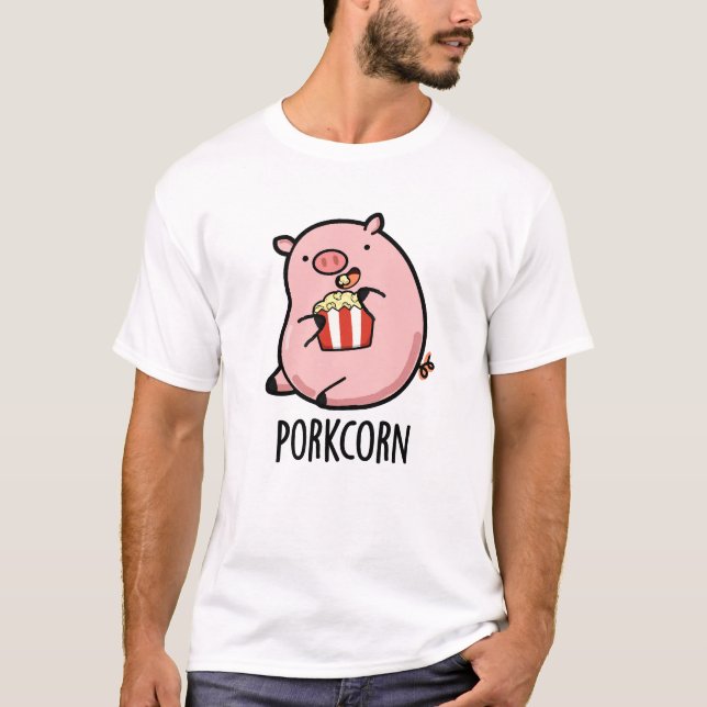 T-shirt Porkcorn Funny Popcorn Pun (Devant)