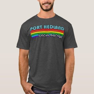 T-shirt Port Hedland Western Australia Pride Port Hedland