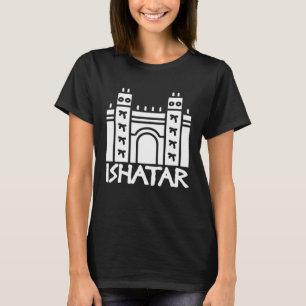 T-shirt Porte d'Ishtar Babylone Mésopotamie Akkad Archéol