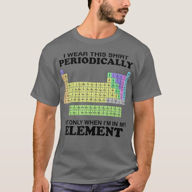 T-shirt Porter Ce Élément Périodique Dans Le Tableau Pério (Devant)