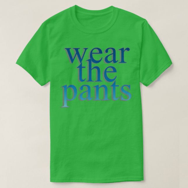 T-shirt porter le pantalon (Design devant)