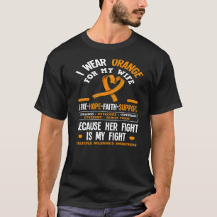 T-shirt Porter Orange Pour Ma Femme Ms Multiple Scelrosis 