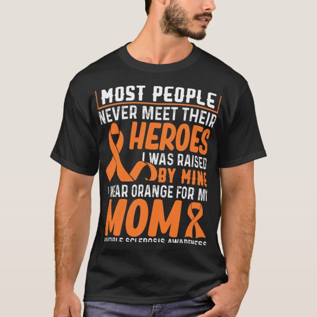 T-shirt Porter Orange pour ma mère Sclérose en plaques (Devant)