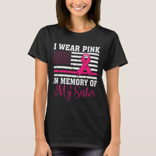 T-shirt Portez Le Rose En Mémoire De Ma Soeur Usa Drapeau