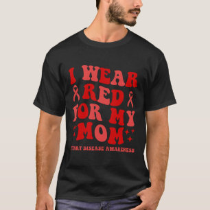 T-shirt Portez le rouge pour ma mère Maladie cardiaque Sup